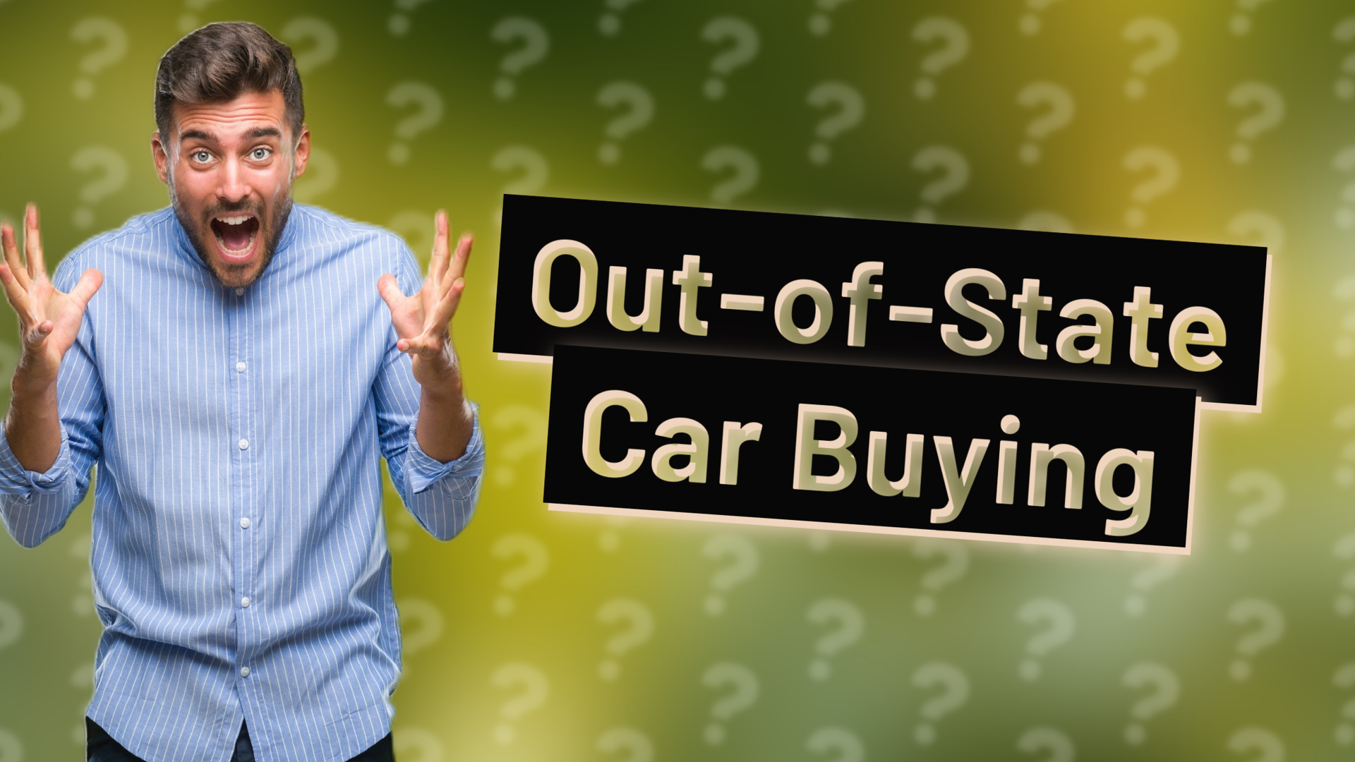 Out-of-State Car Buying
