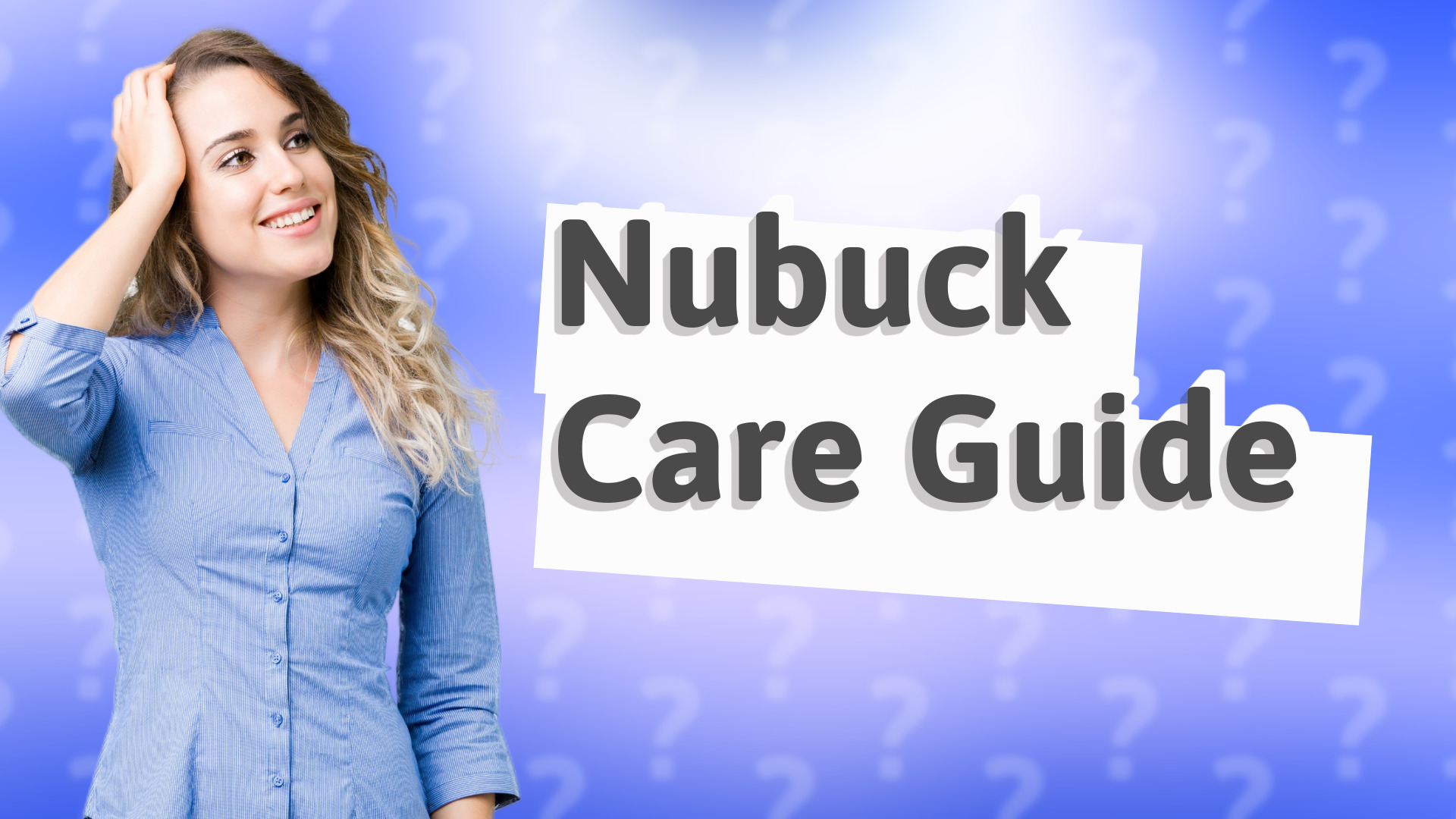 Nubuck Care Guide