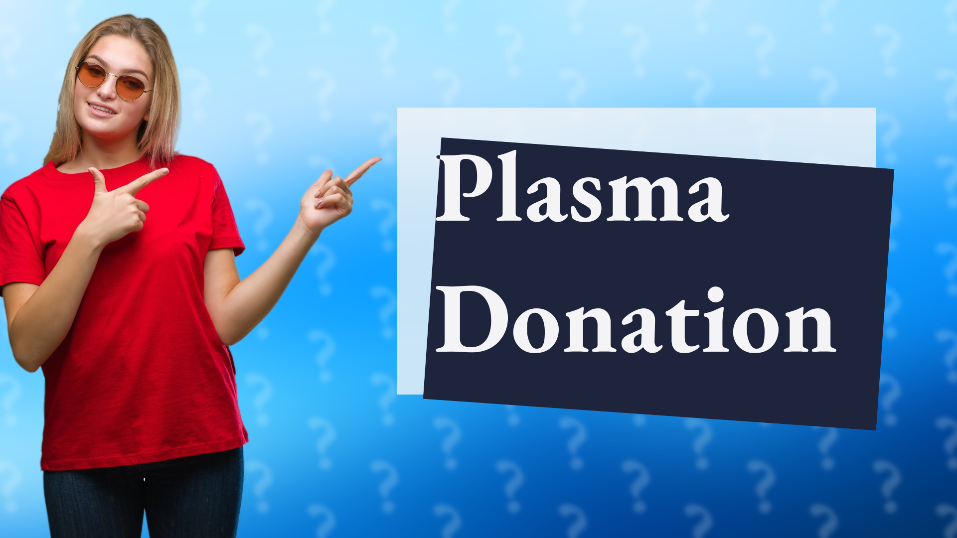 Plasma Donation