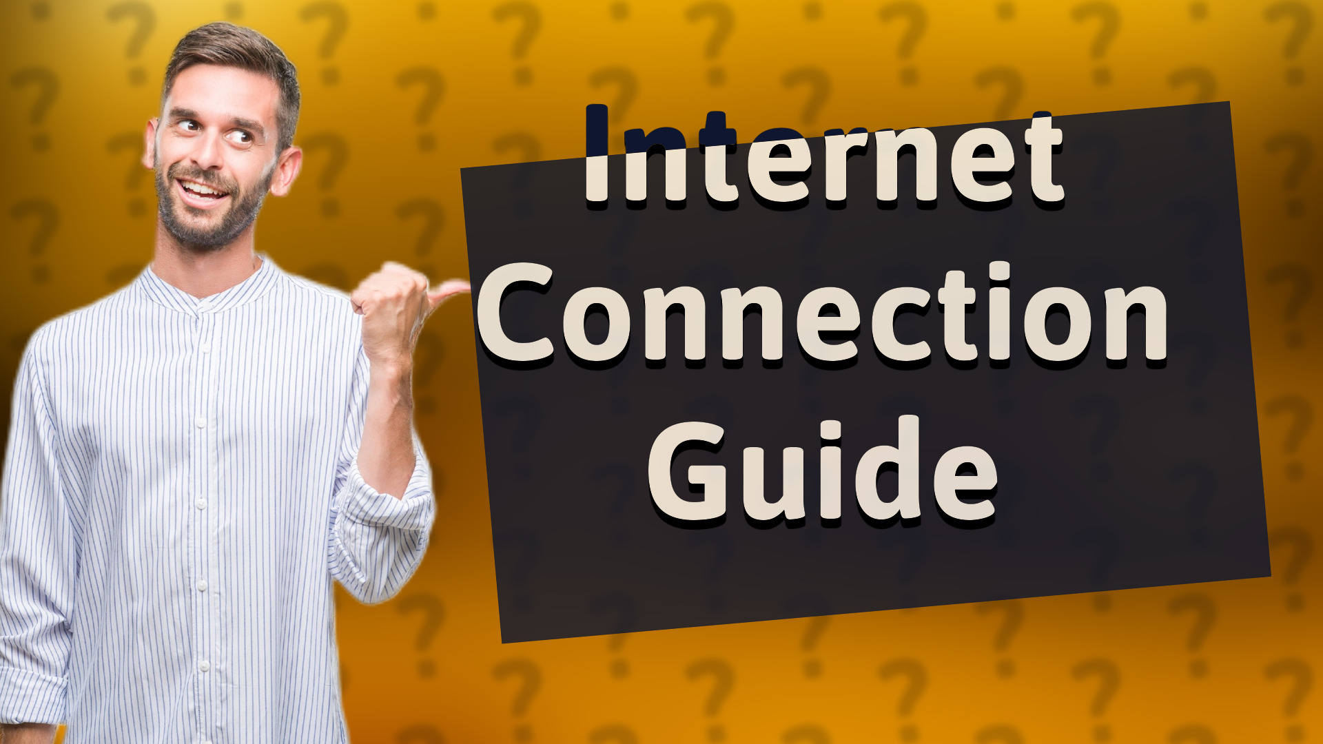 Internet Connection Guide