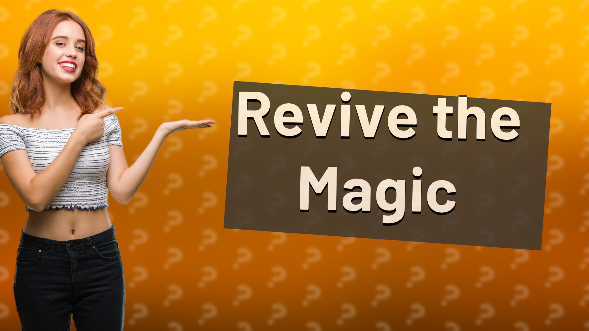 Revive the Magic