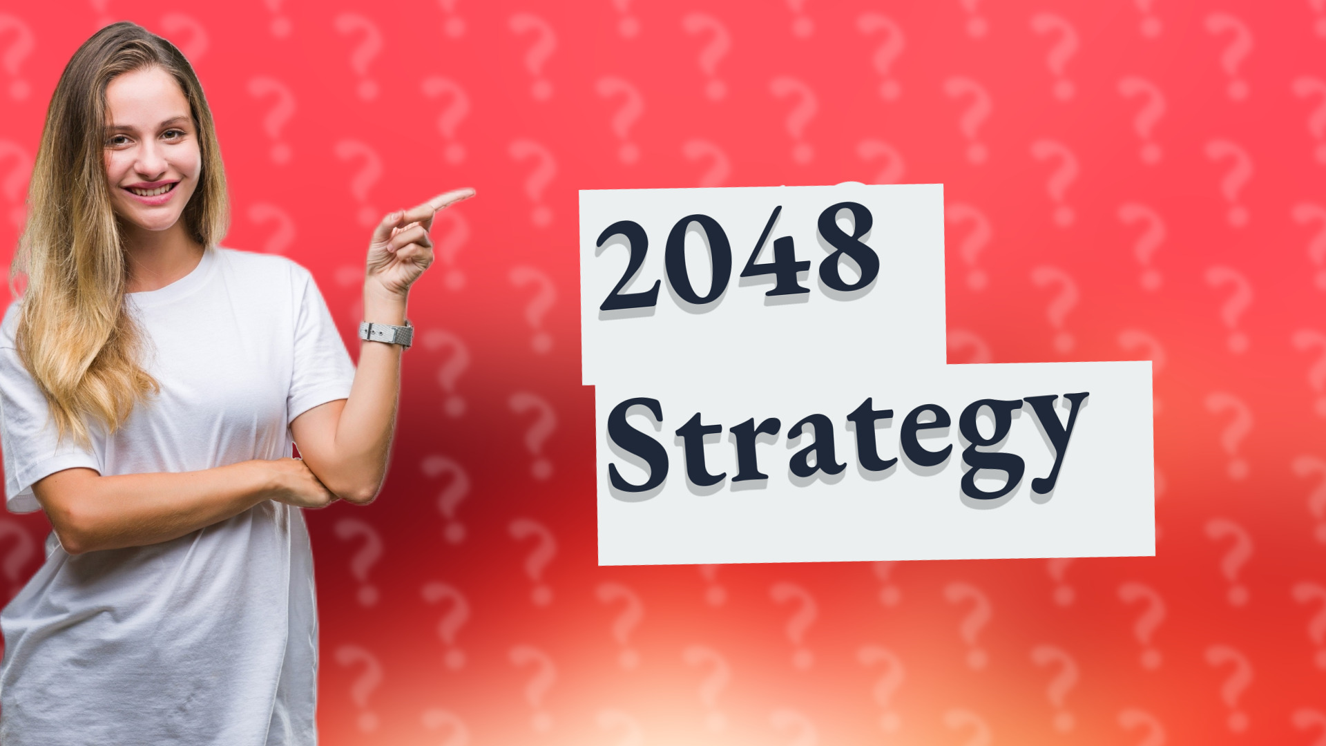 2048 Strategy