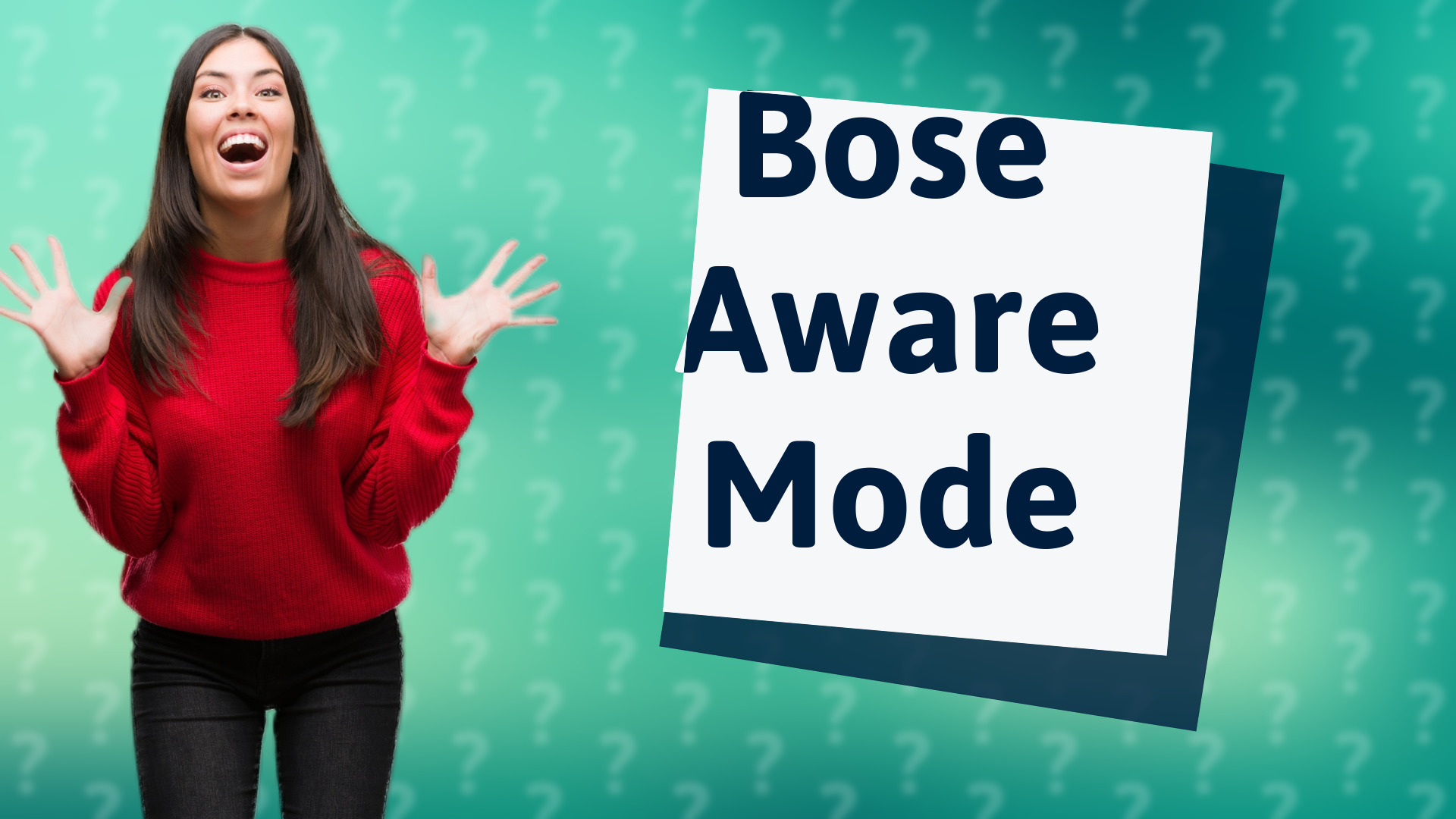 Bose Aware Mode