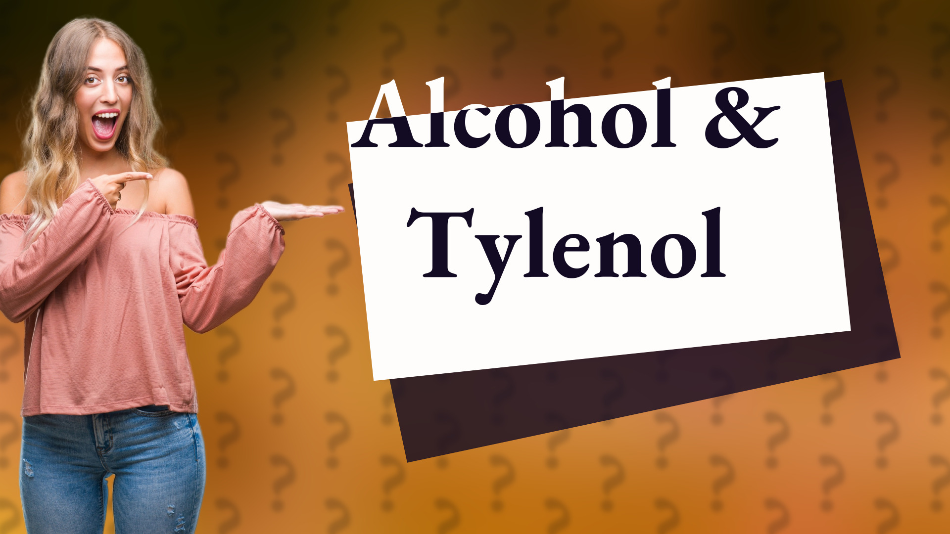 Alcohol & Tylenol