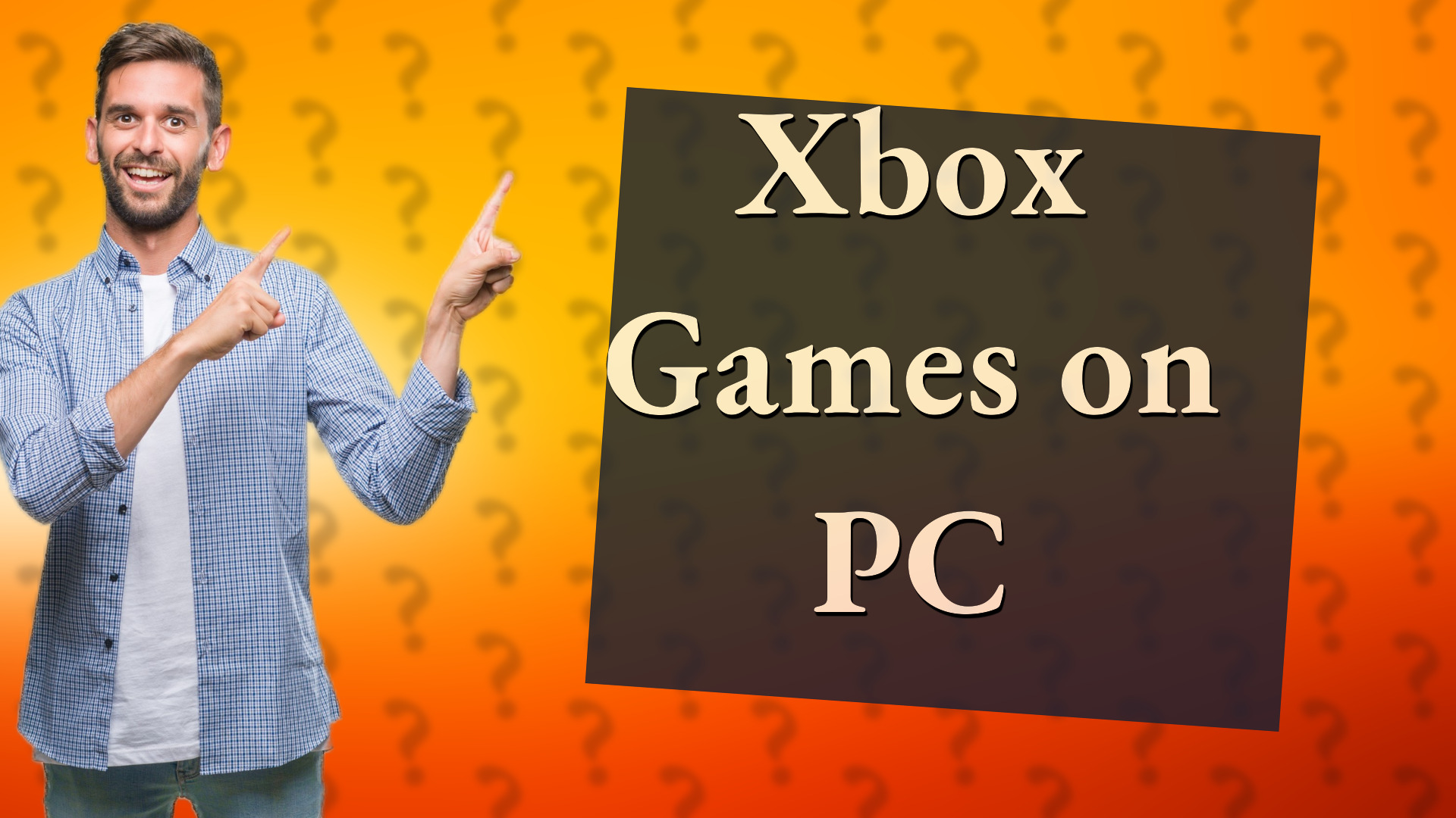 Xbox Games on PC