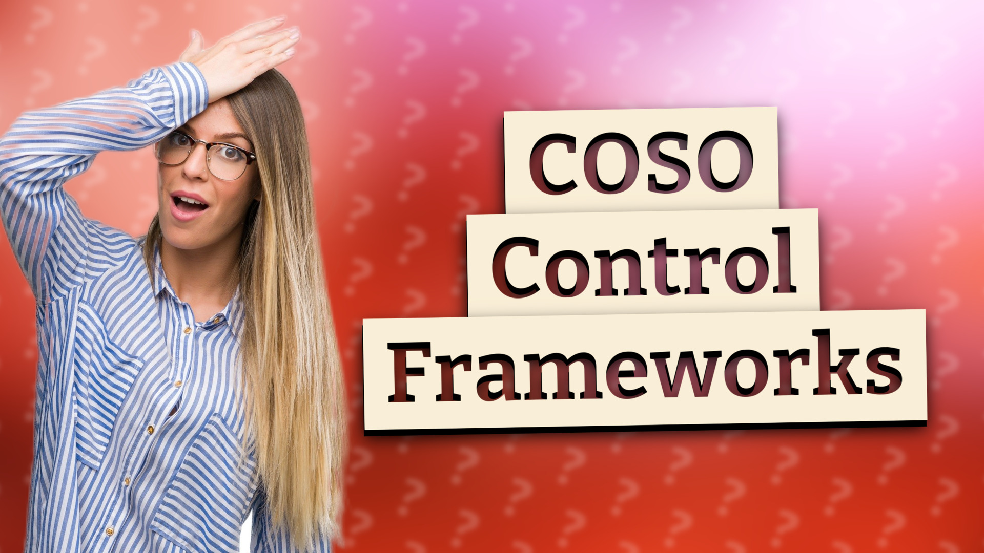 COSO Control Frameworks