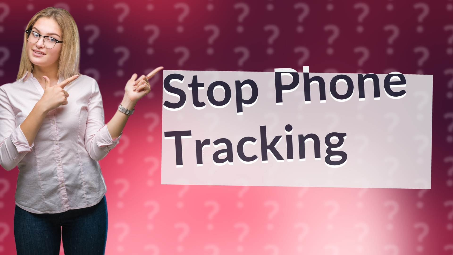 Stop Phone Tracking
