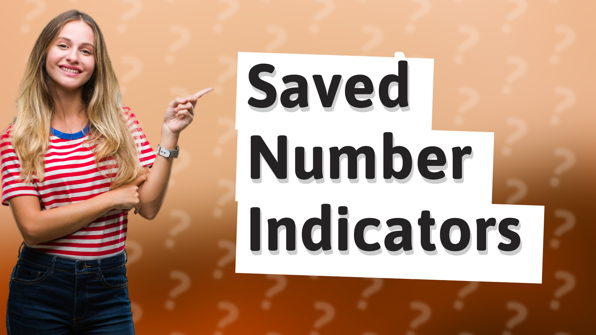 Saved Number Indicators