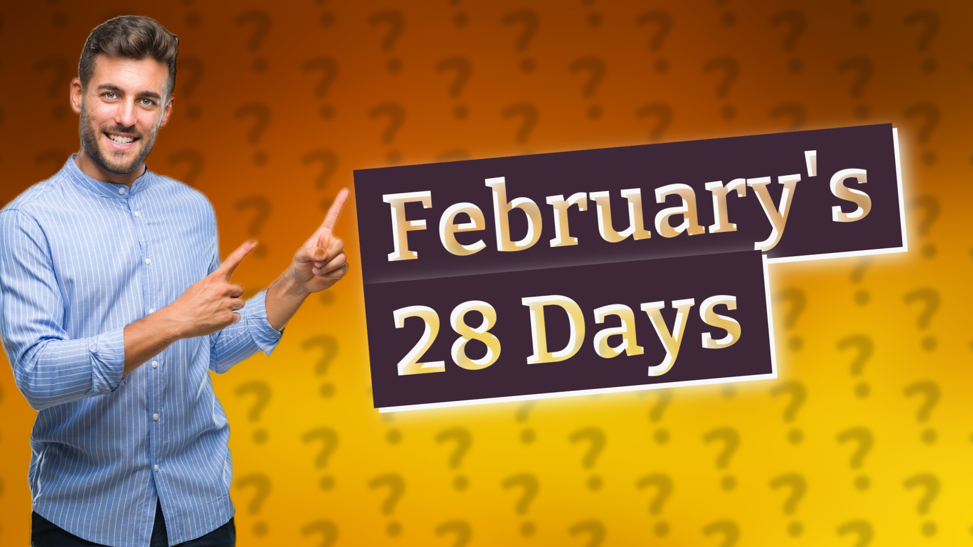 February's 28 Days