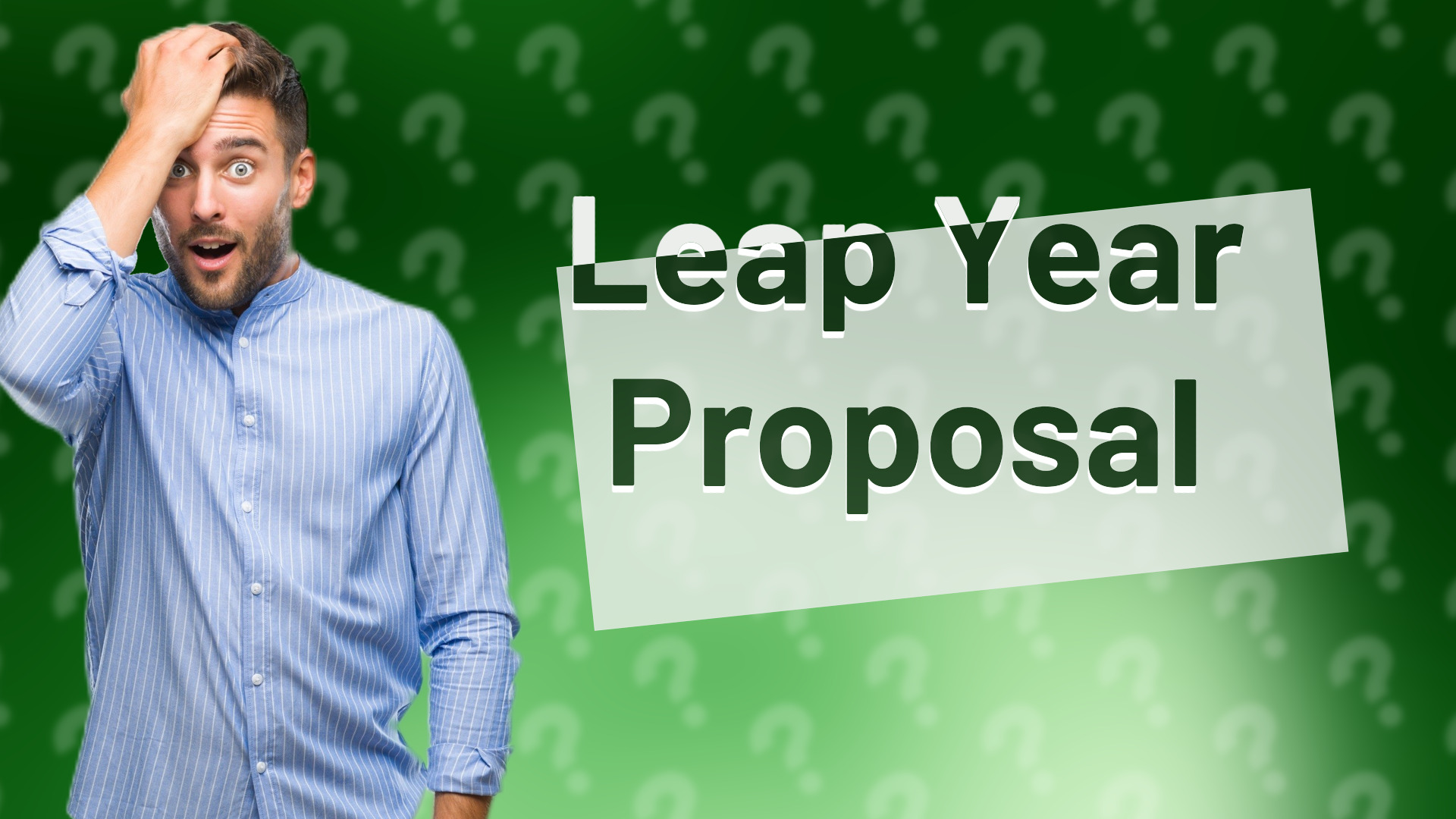 Leap Year Proposal