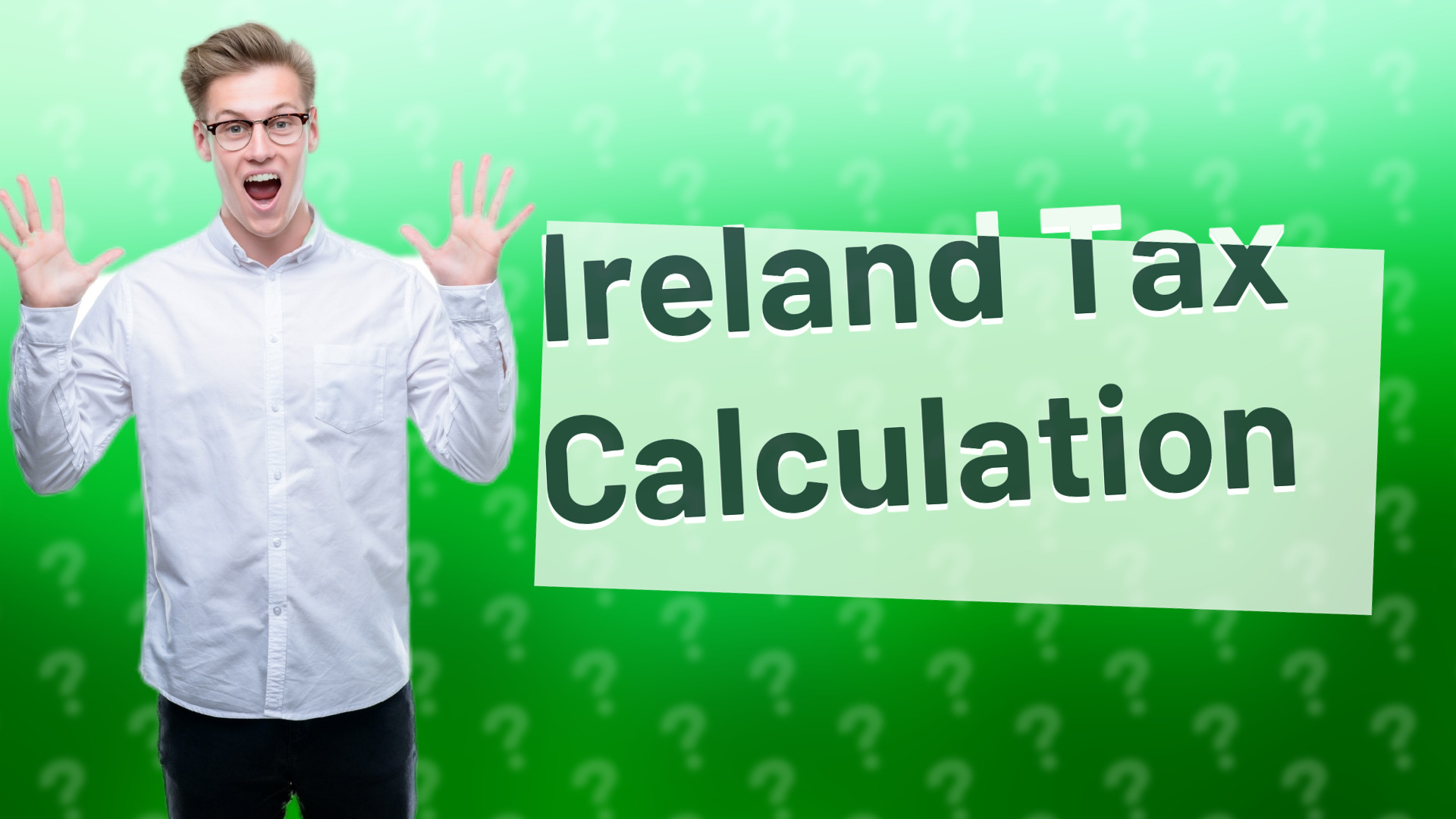 Ireland Tax Calculation