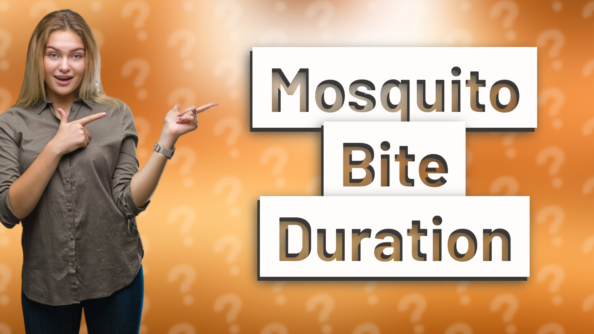 Mosquito Bite Duration