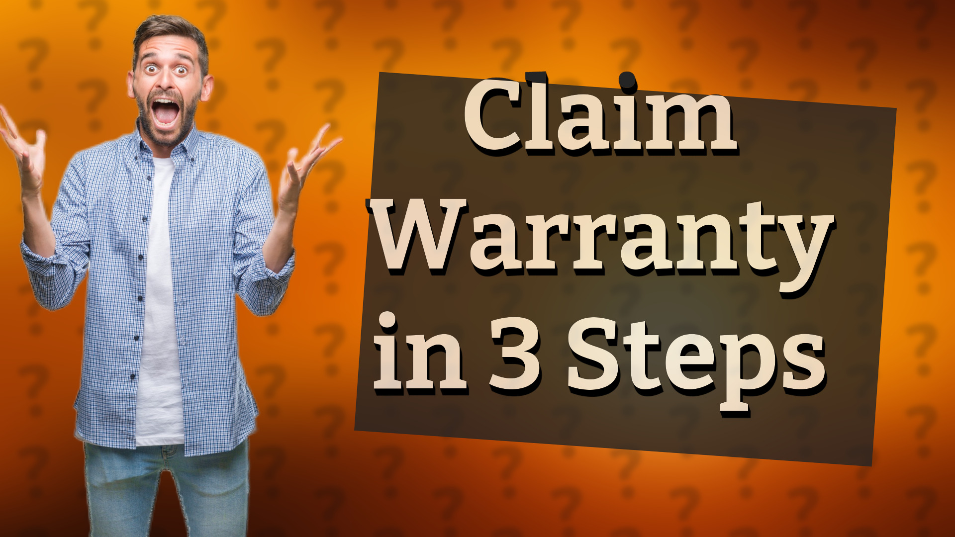 Claim Warranty in 3 Steps