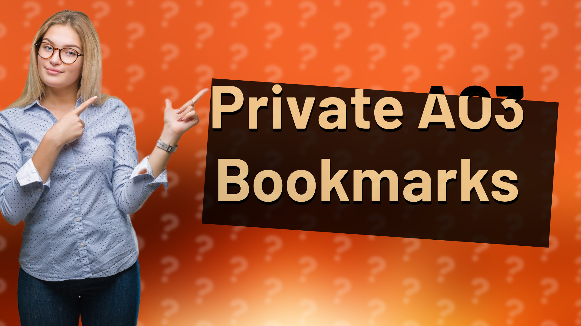 Private AO3 Bookmarks