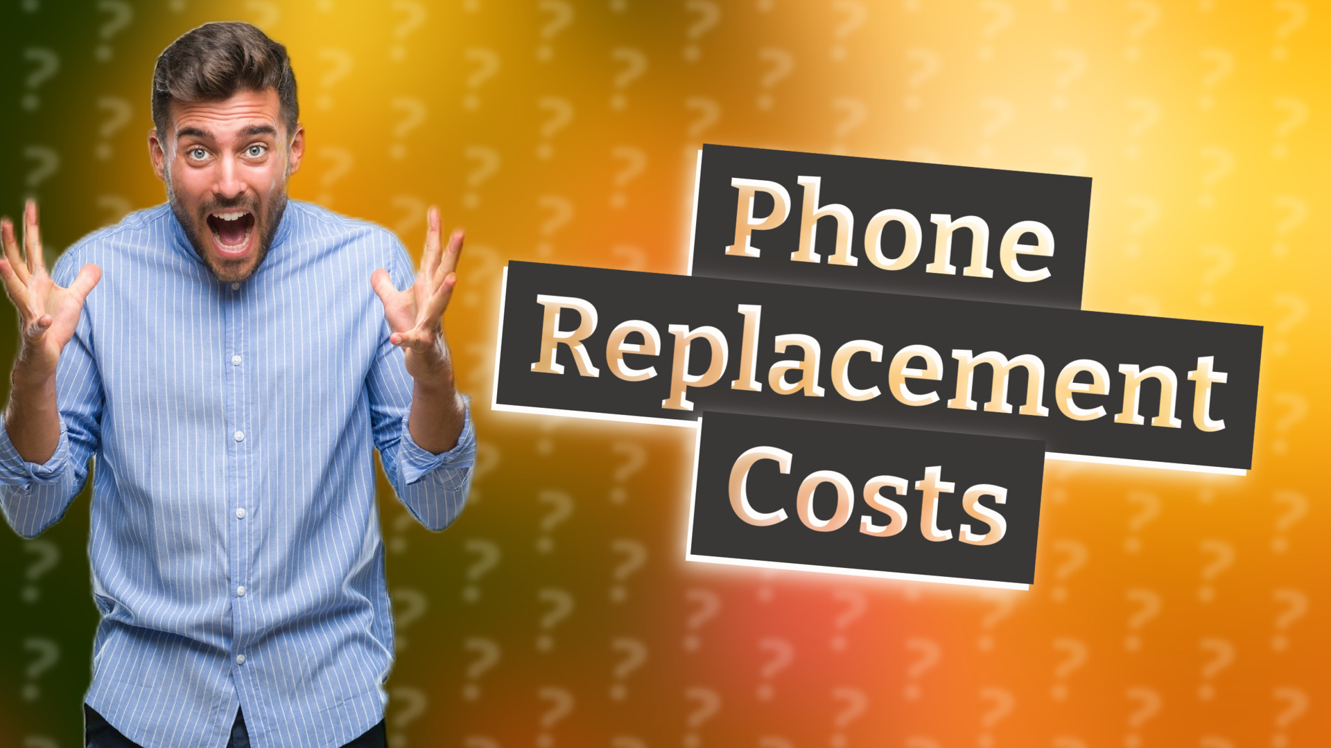 Phone Replacement Costs
