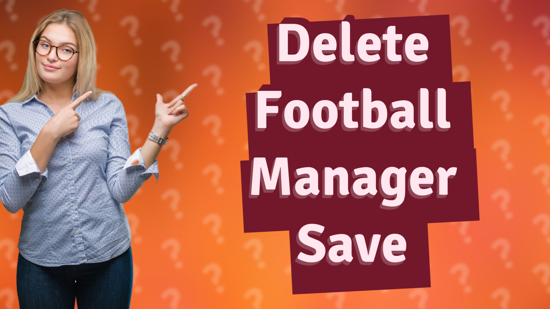 Delete Football Manager Save