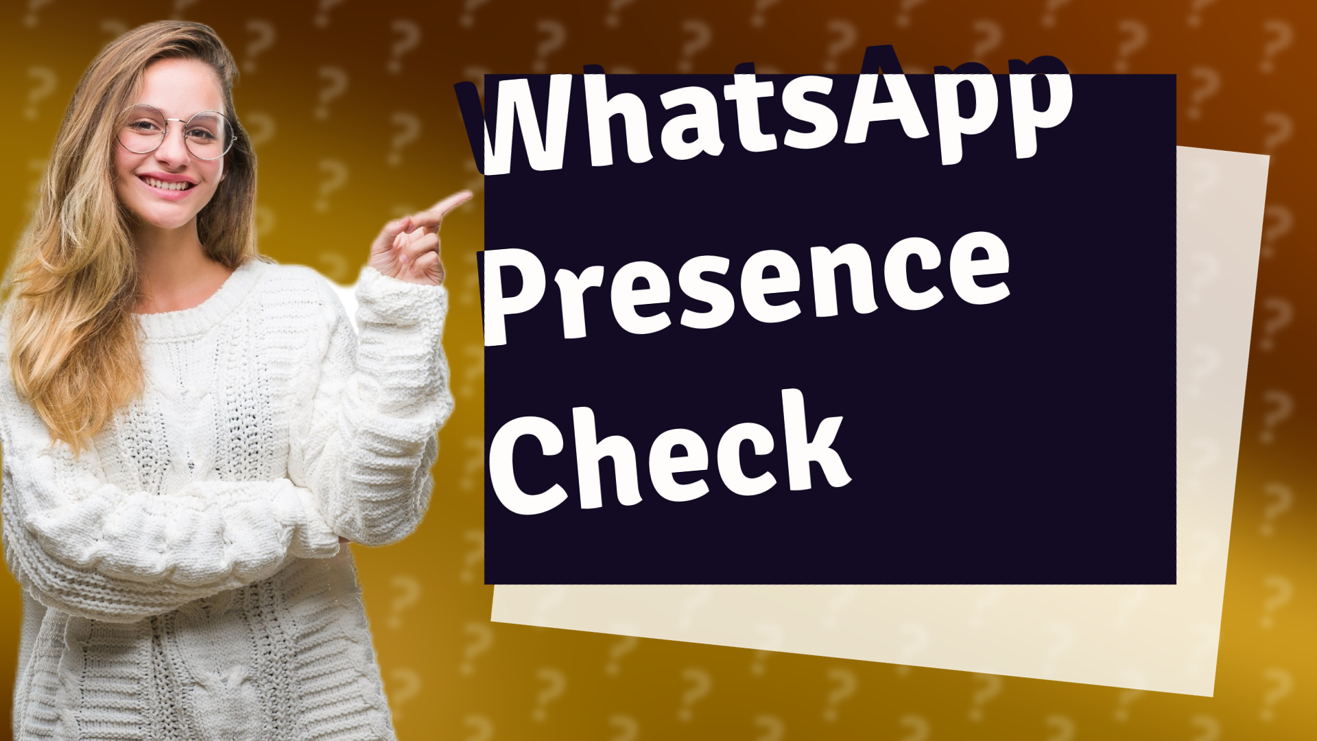 WhatsApp Presence Check