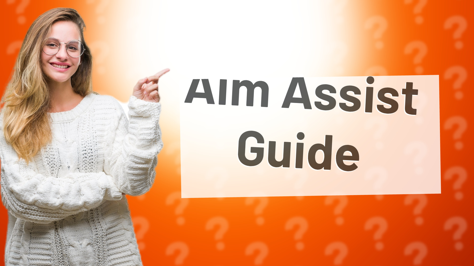 Aim Assist Guide