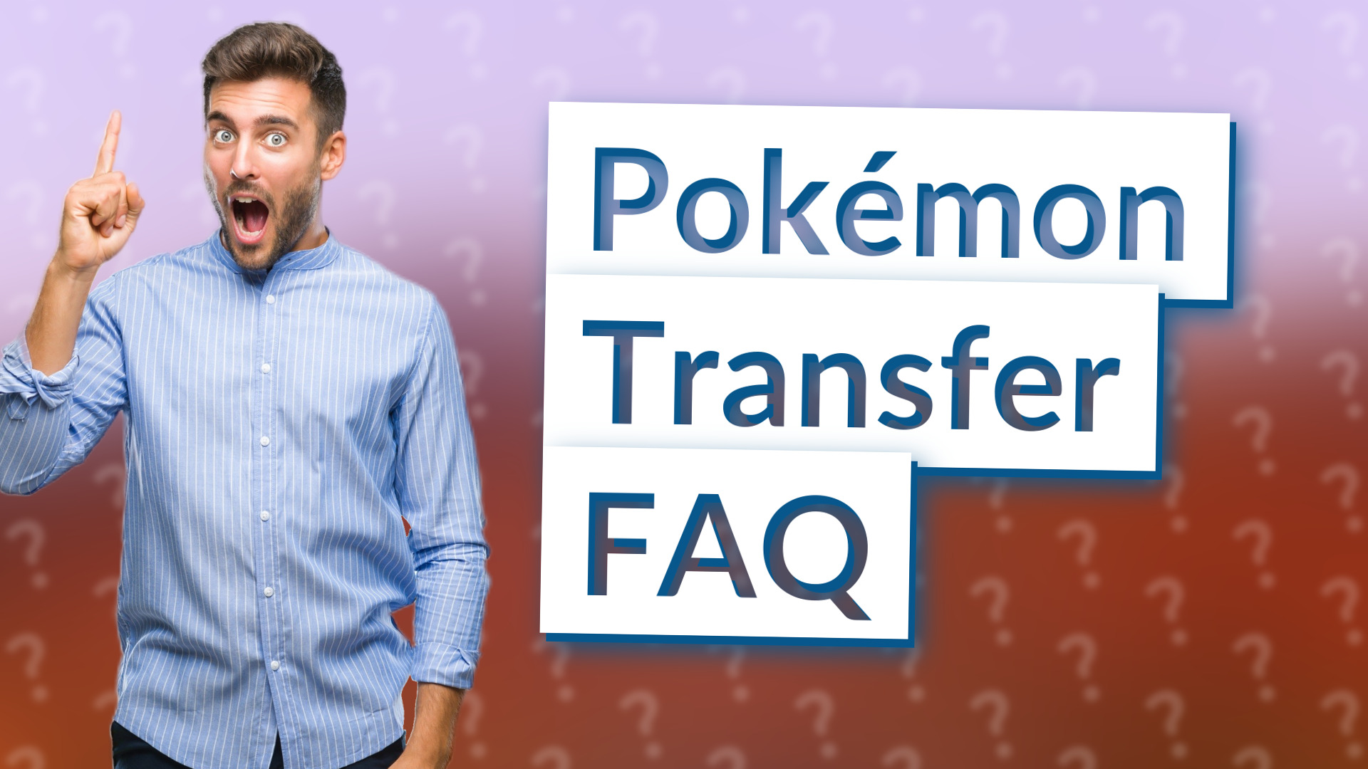 Pokémon Transfer FAQ