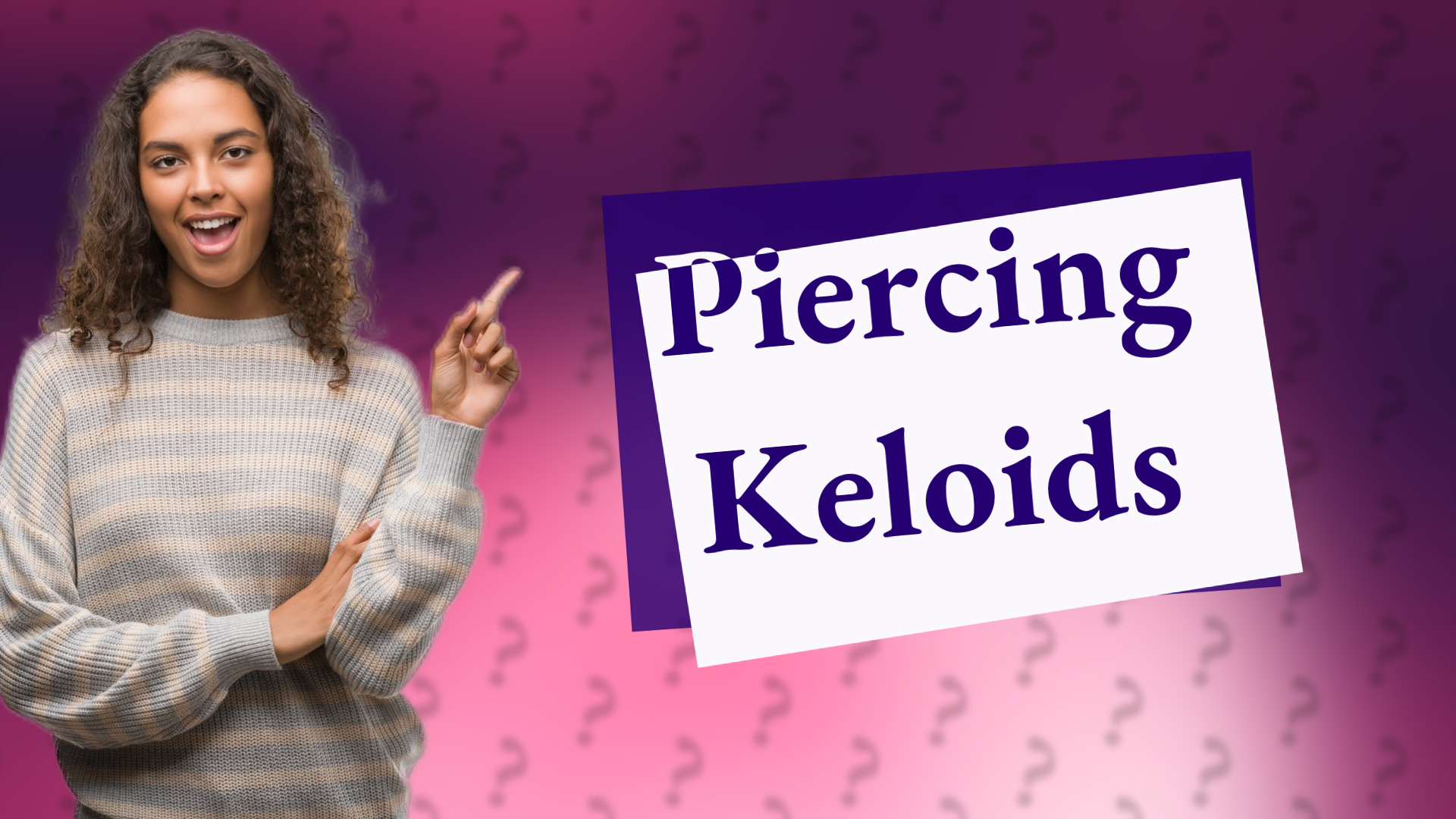Piercing Keloids