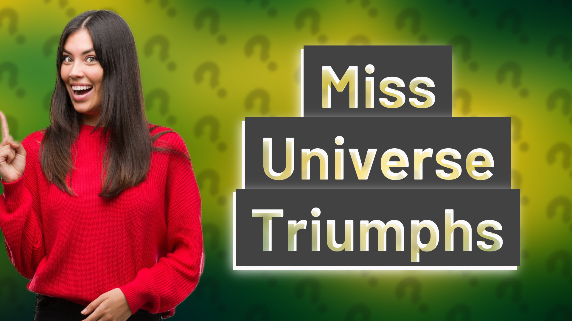 Miss Universe Triumphs