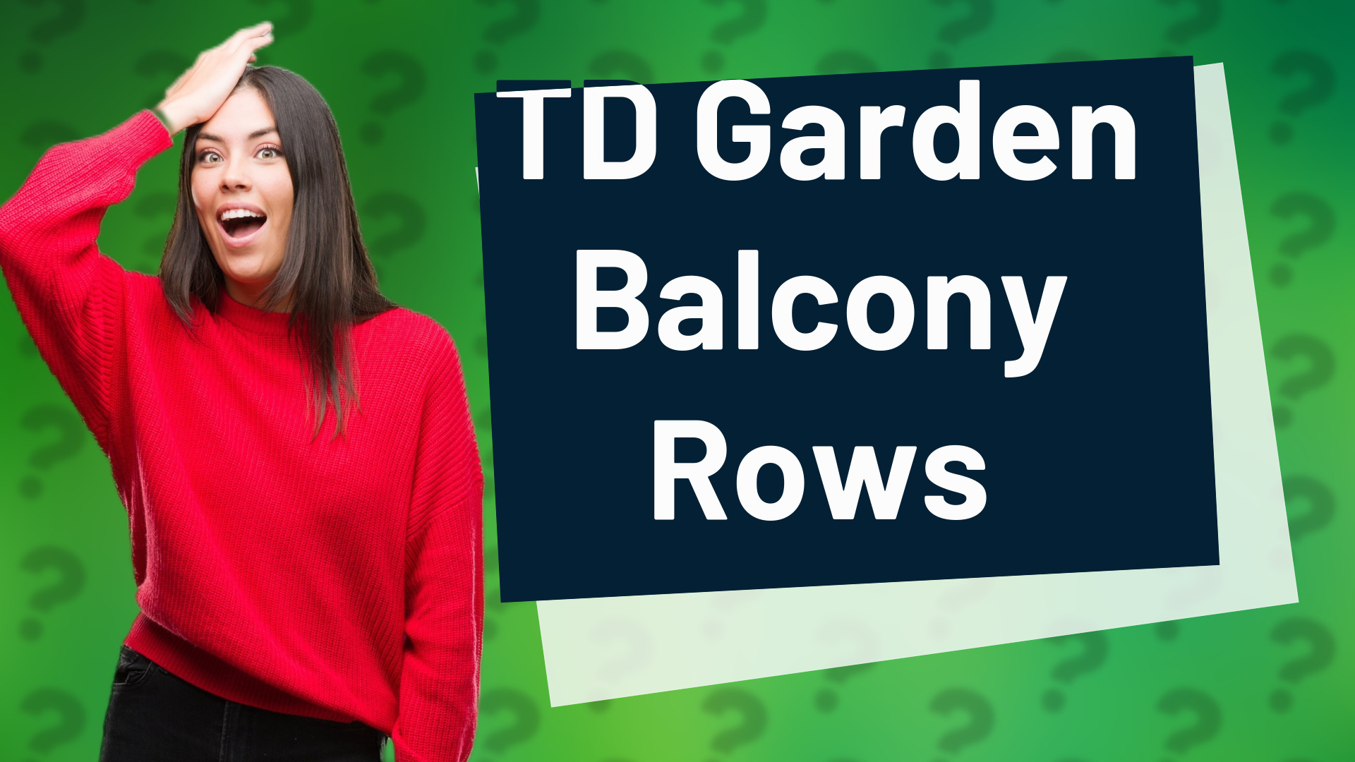 TD Garden Balcony Rows