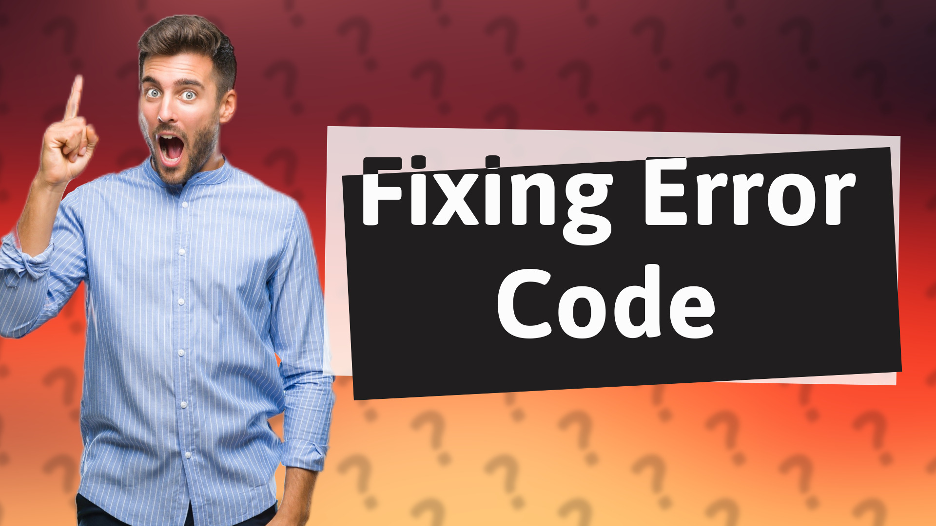 Fixing Error Code