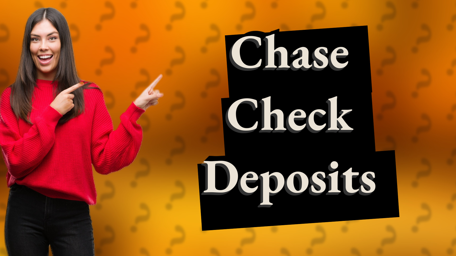 Chase Check Deposits