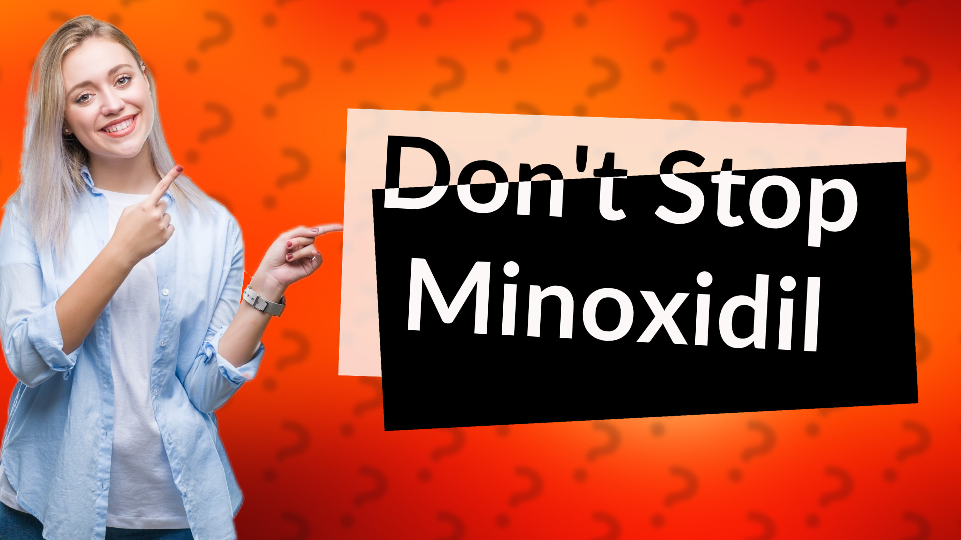 Don't Stop Minoxidil