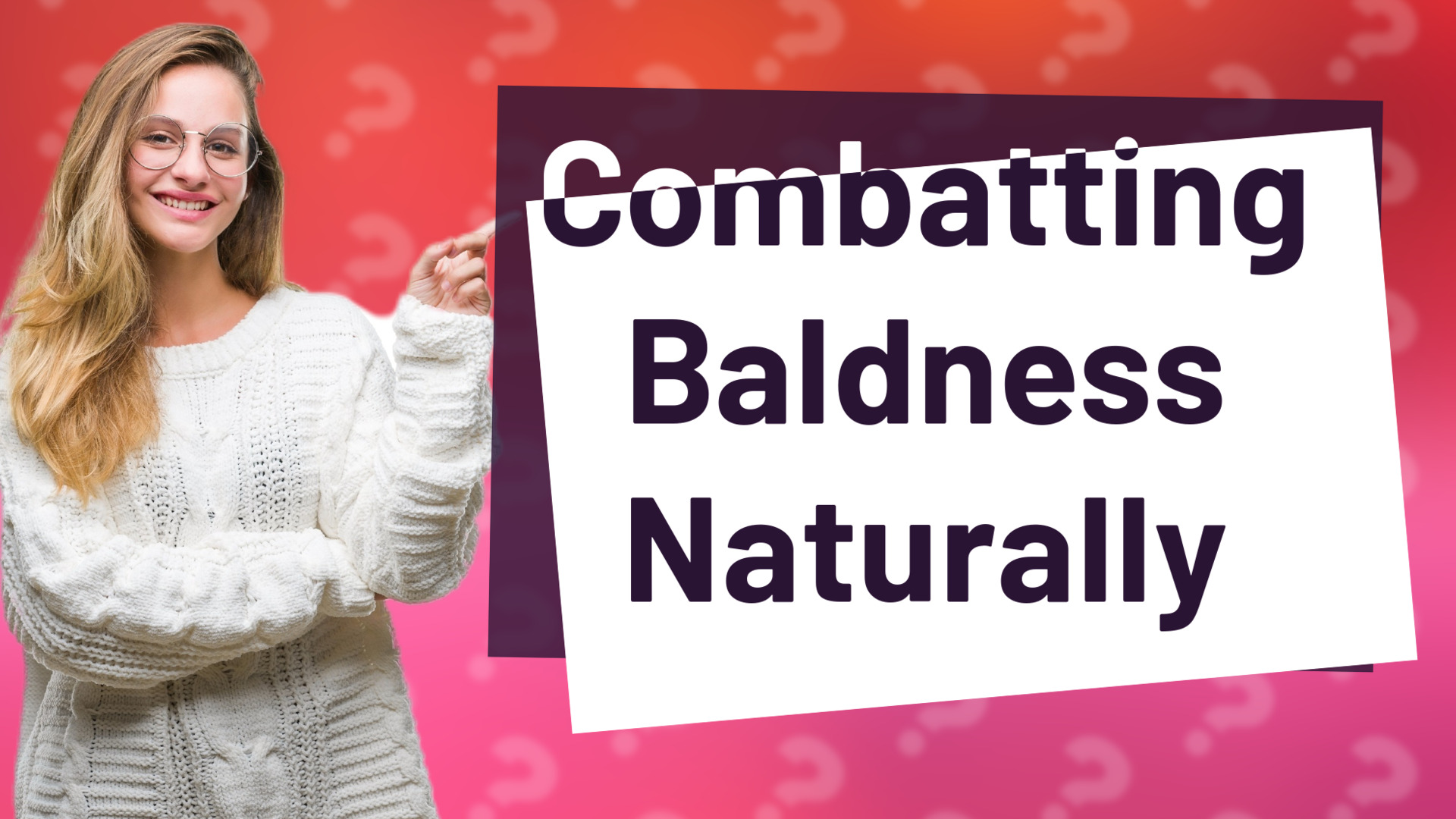 Combatting Baldness Naturally
