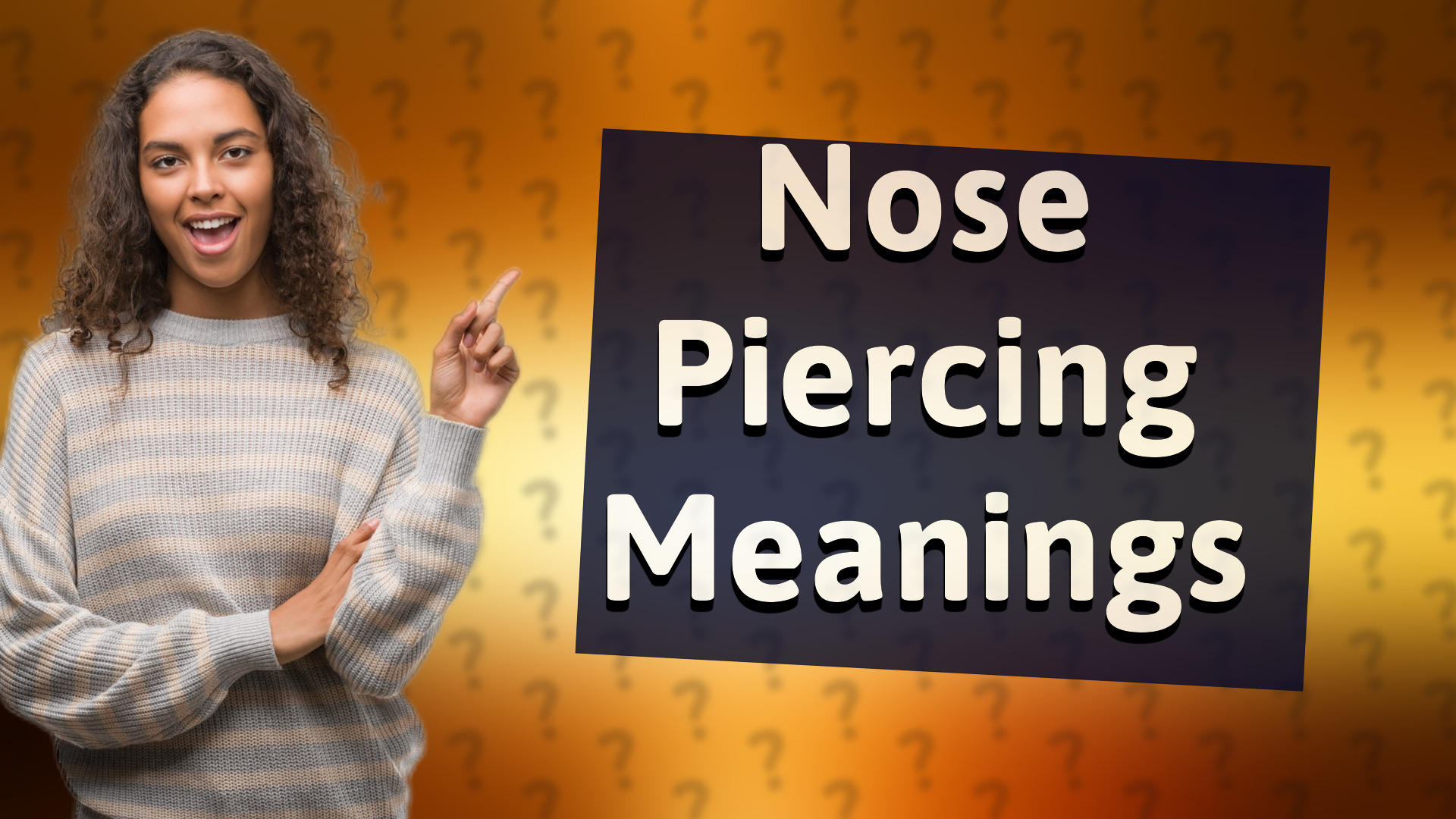 Nose Piercing Meanings