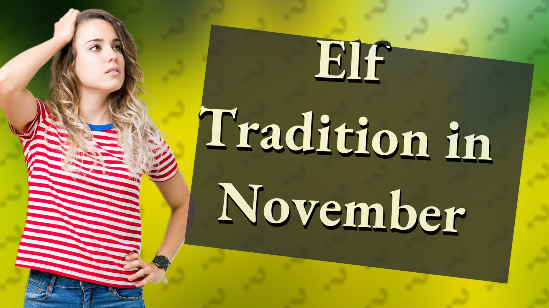 Elf Tradition in November