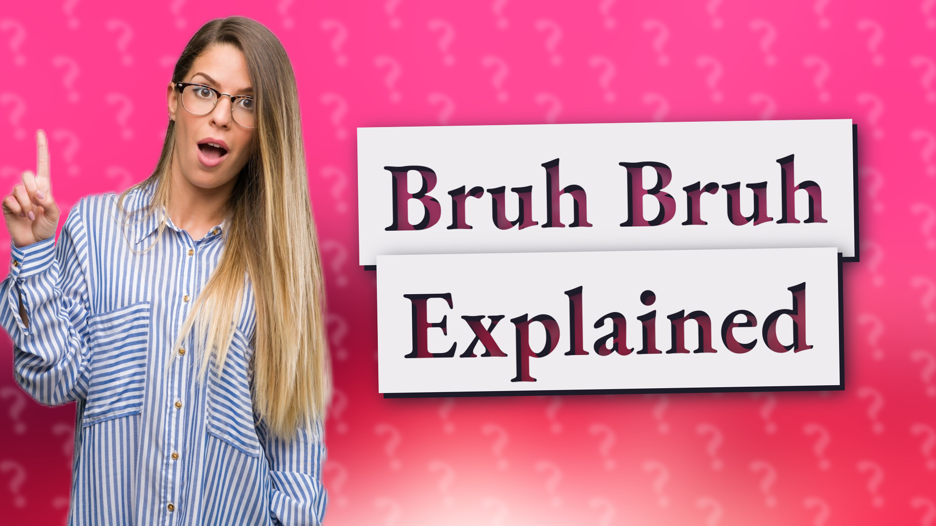 Bruh Bruh Explained