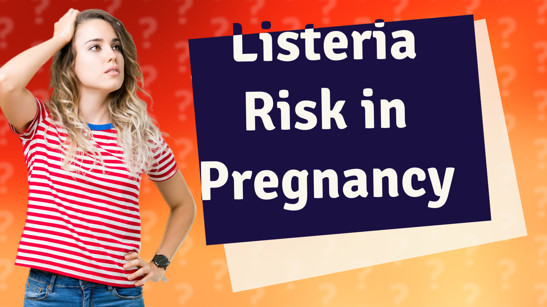 Listeria Risk in Pregnancy