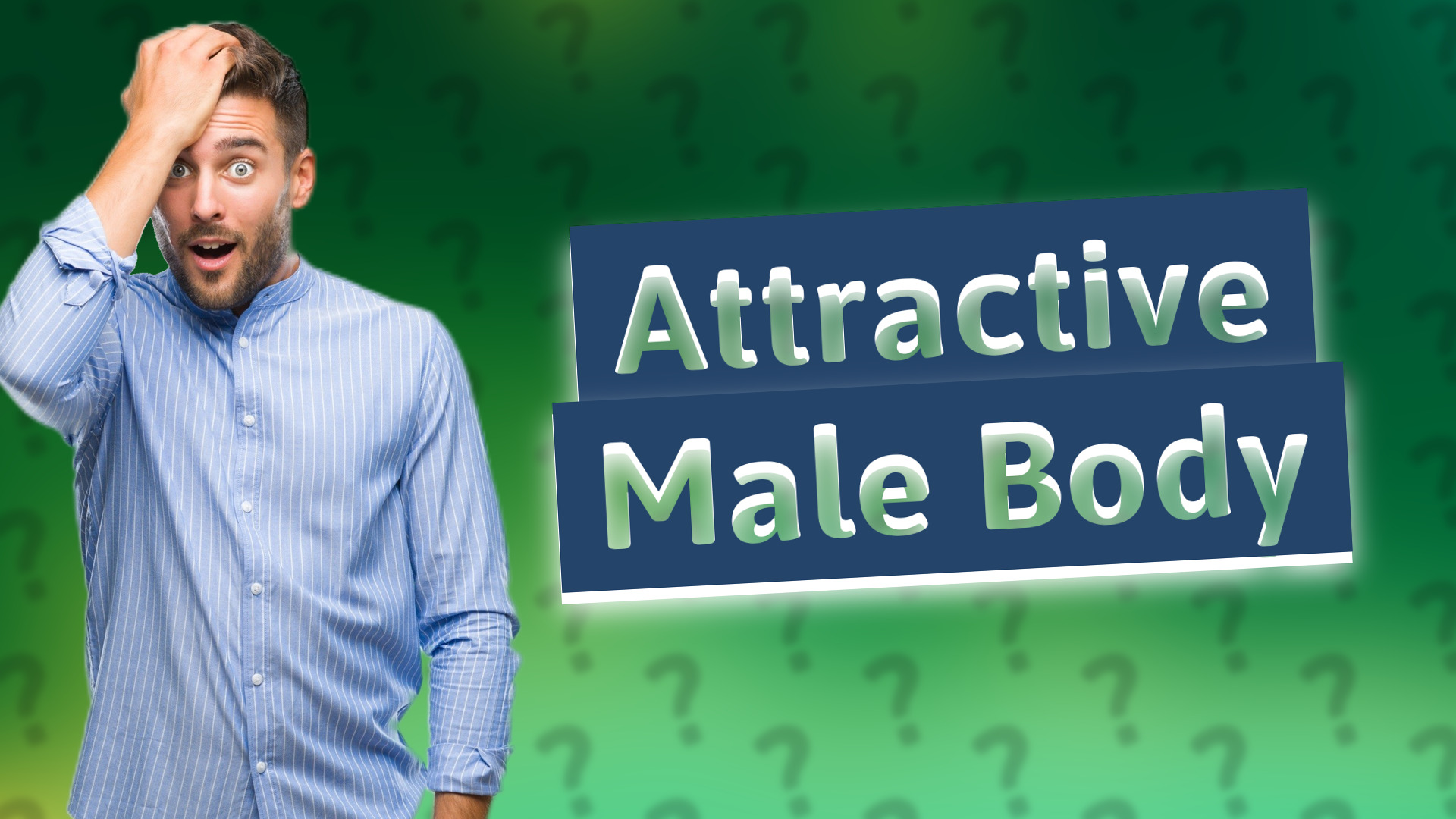 Attractive Male Body
