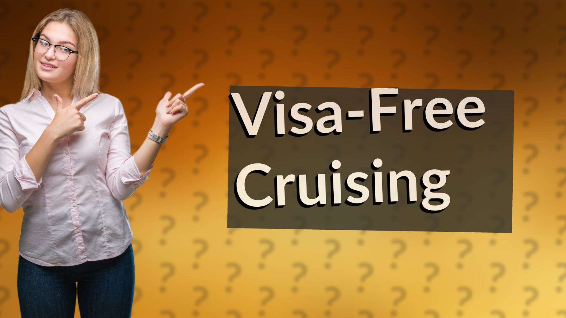 Visa-Free Cruising
