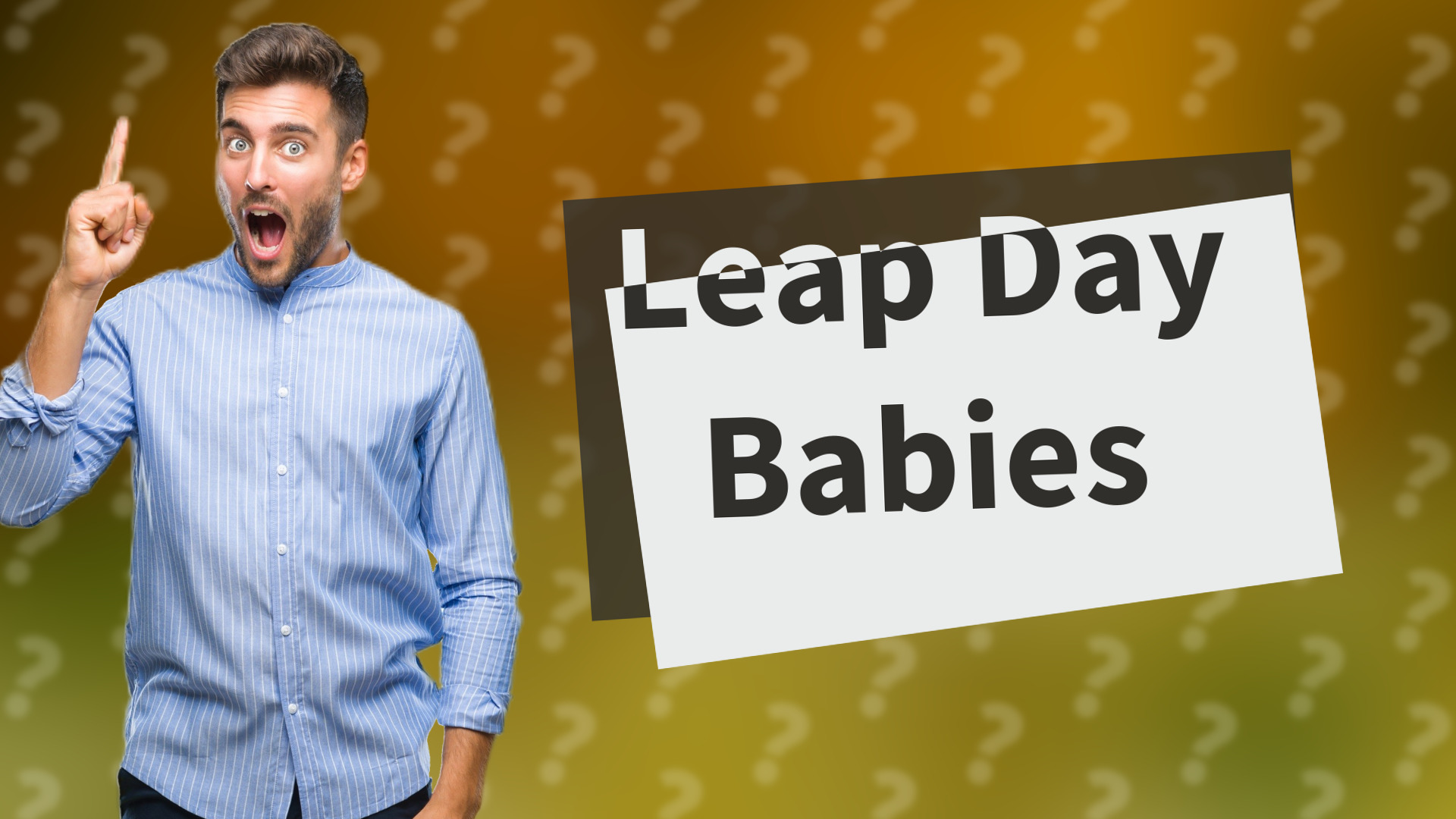 Leap Day Babies