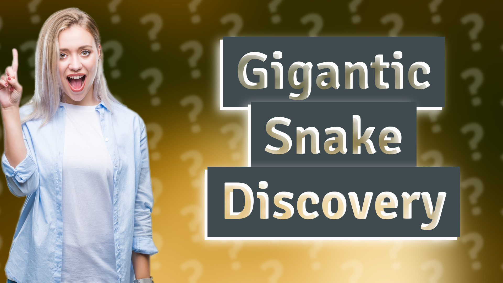 Gigantic Snake Discovery