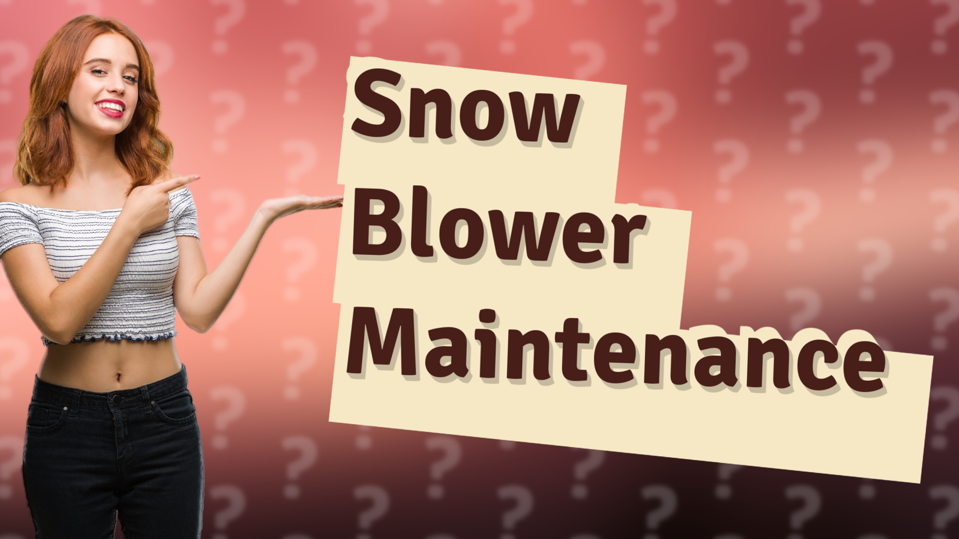 Snow Blower Maintenance