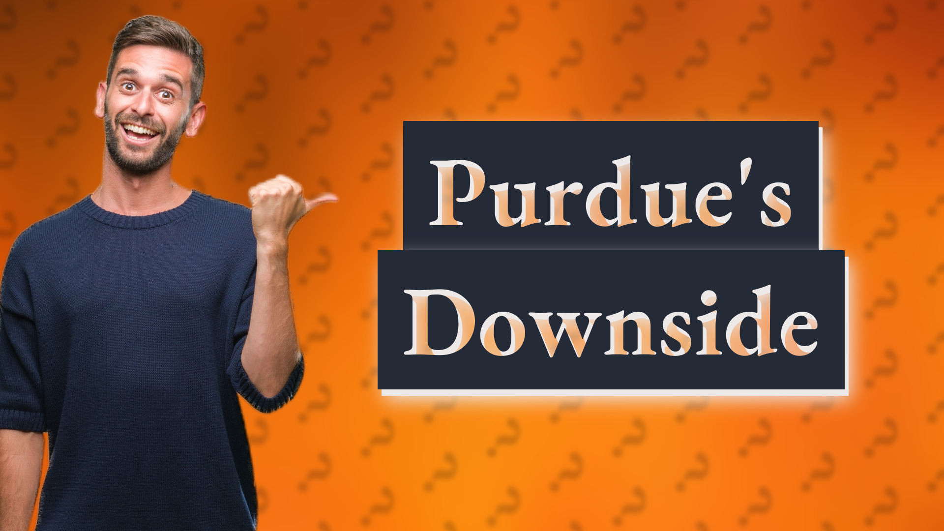 Purdue's Downside