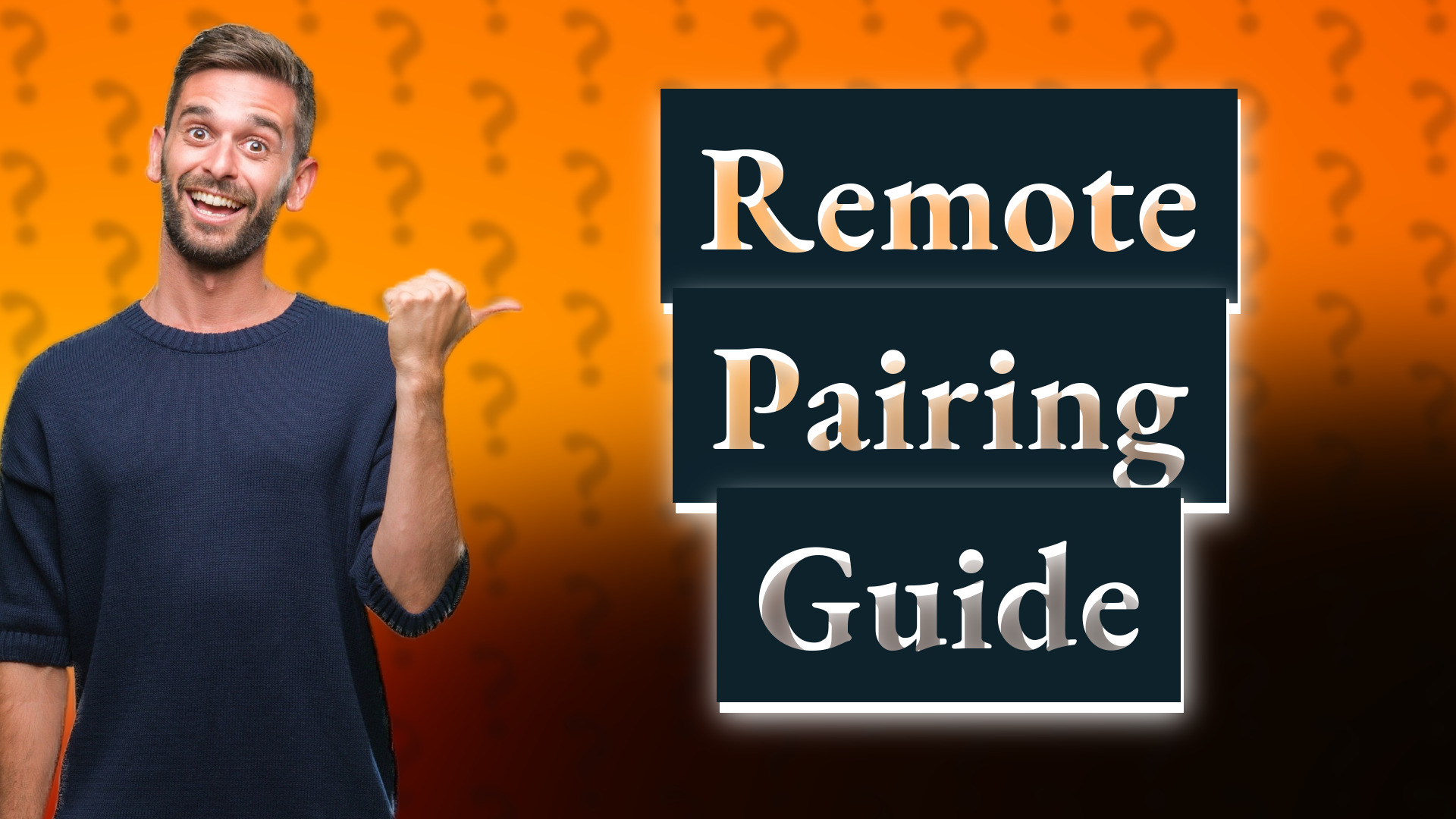 Remote Pairing Guide