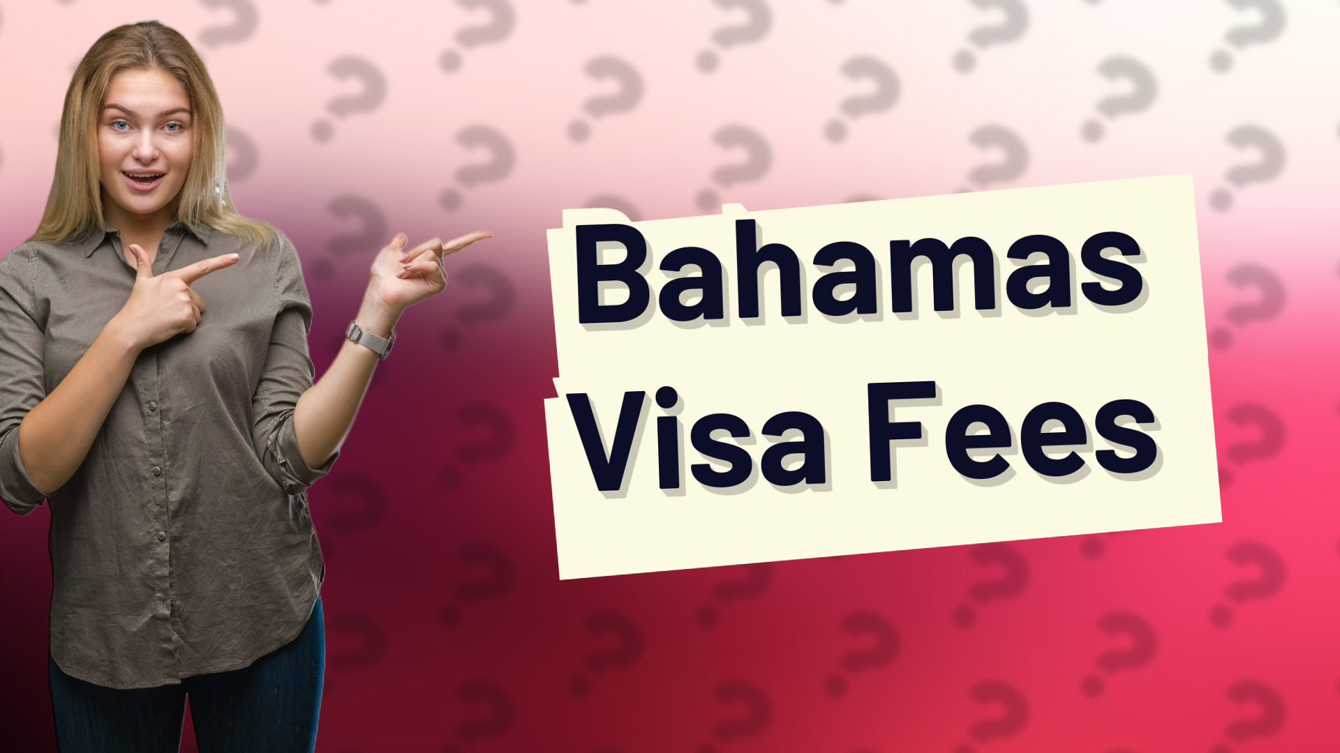 Bahamas Visa Fees
