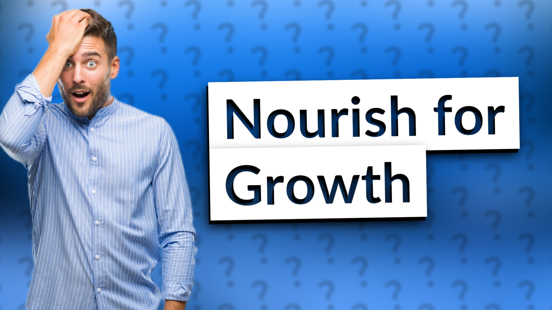 Nourish for Growth