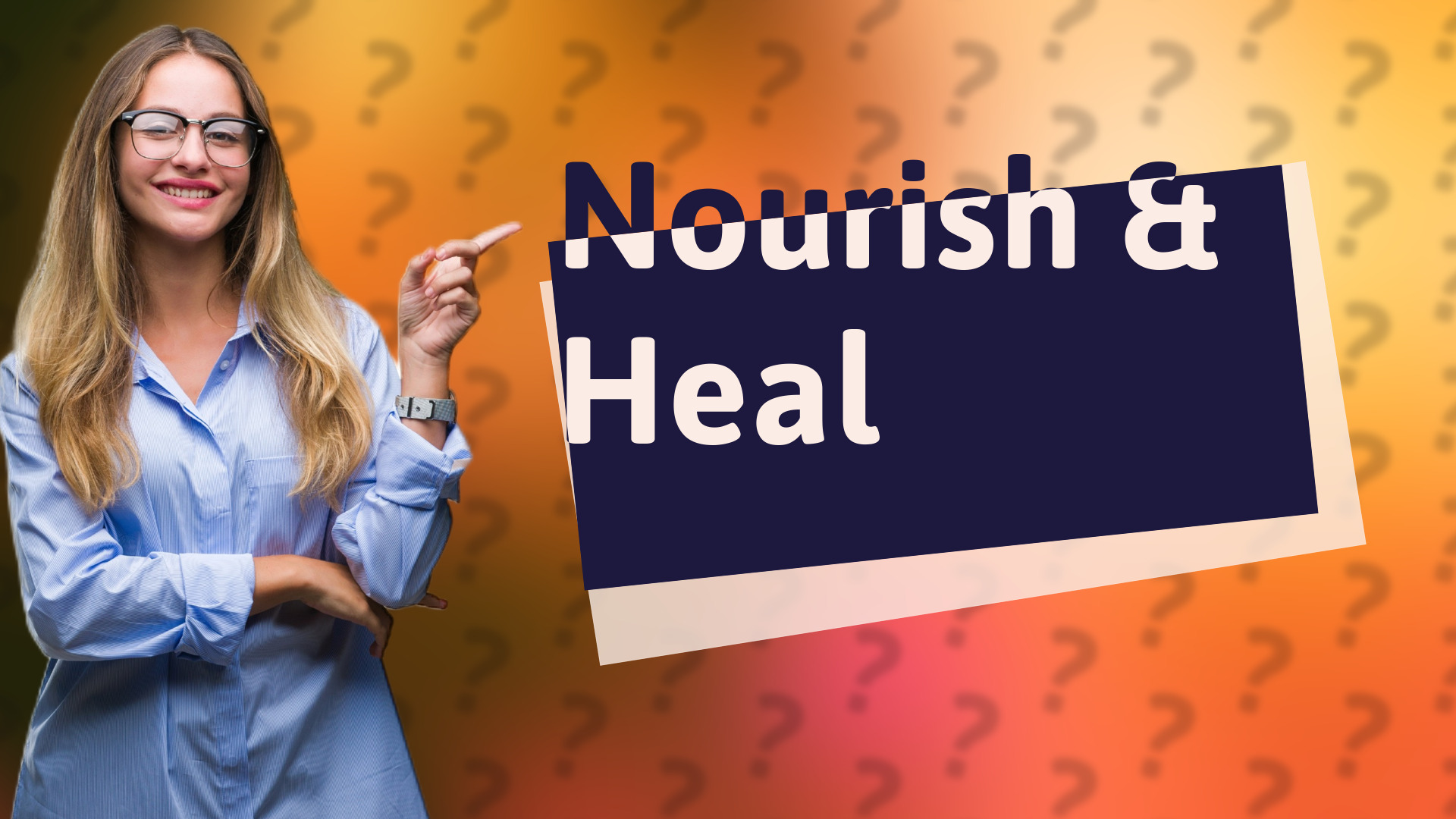 Nourish & Heal