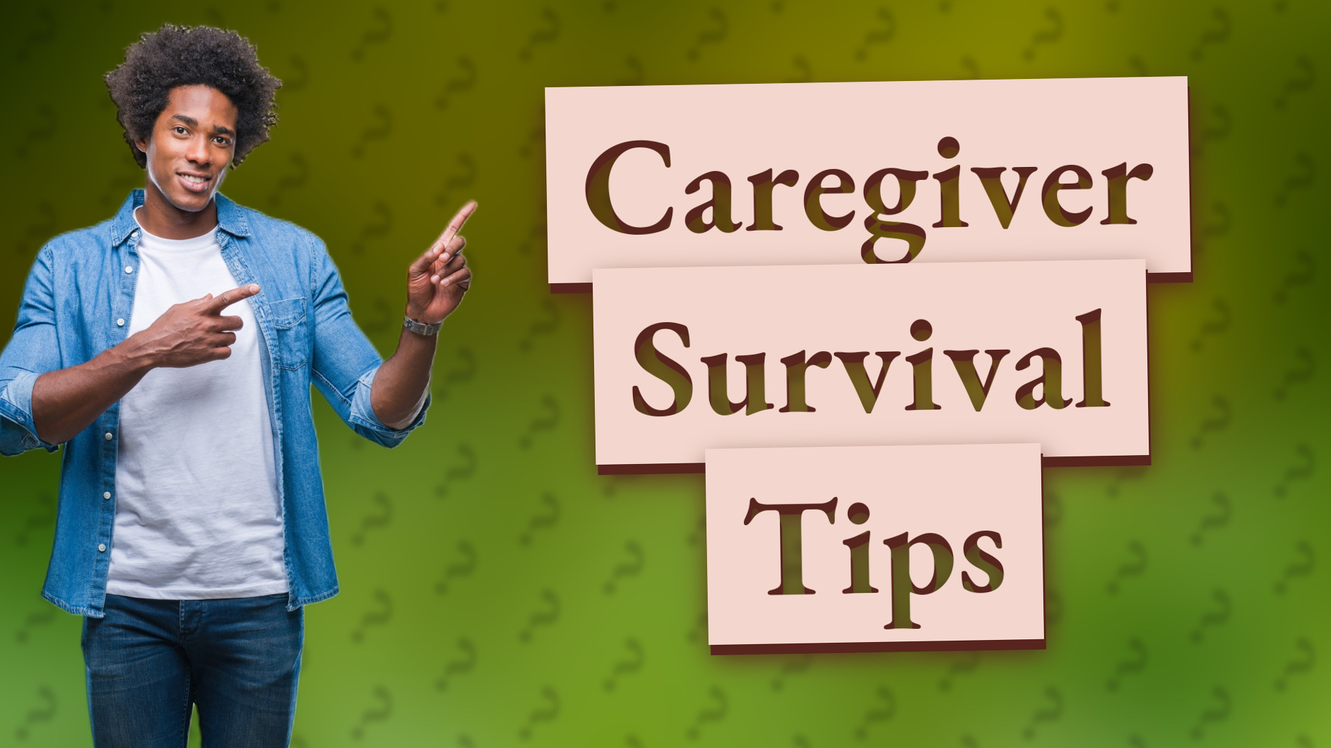Caregiver Survival Tips