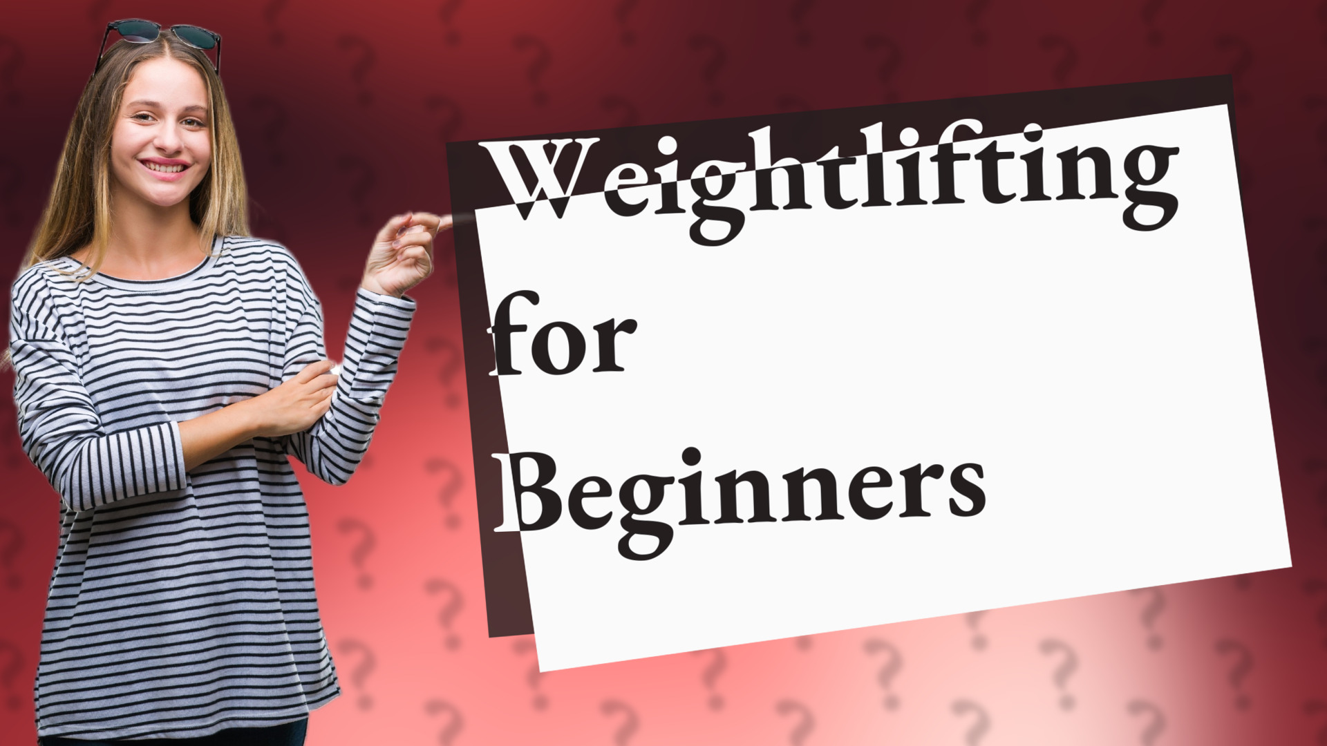 Weightlifting for Beginners