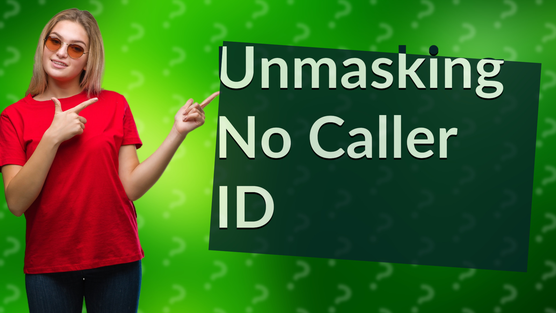 Unmasking No Caller ID