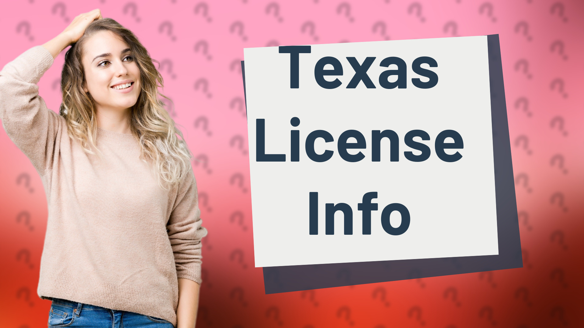 Texas License Info