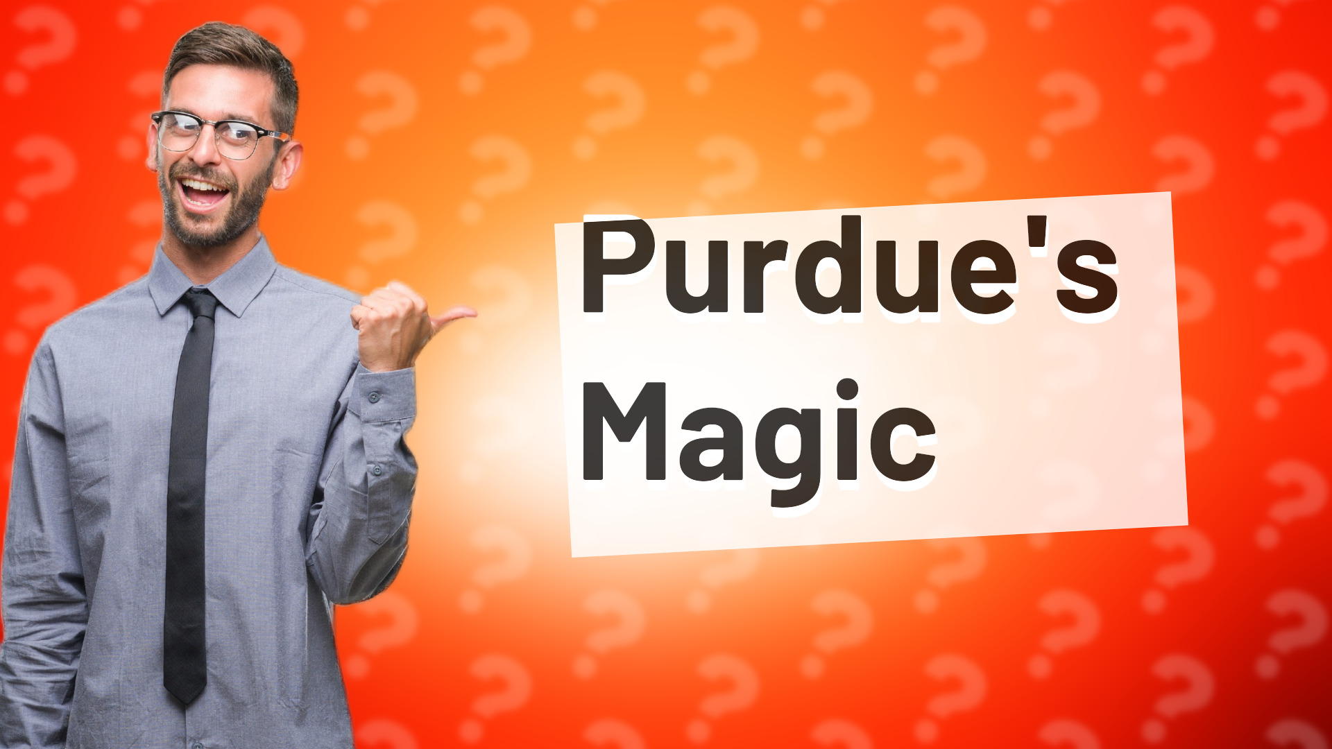 Purdue's Magic