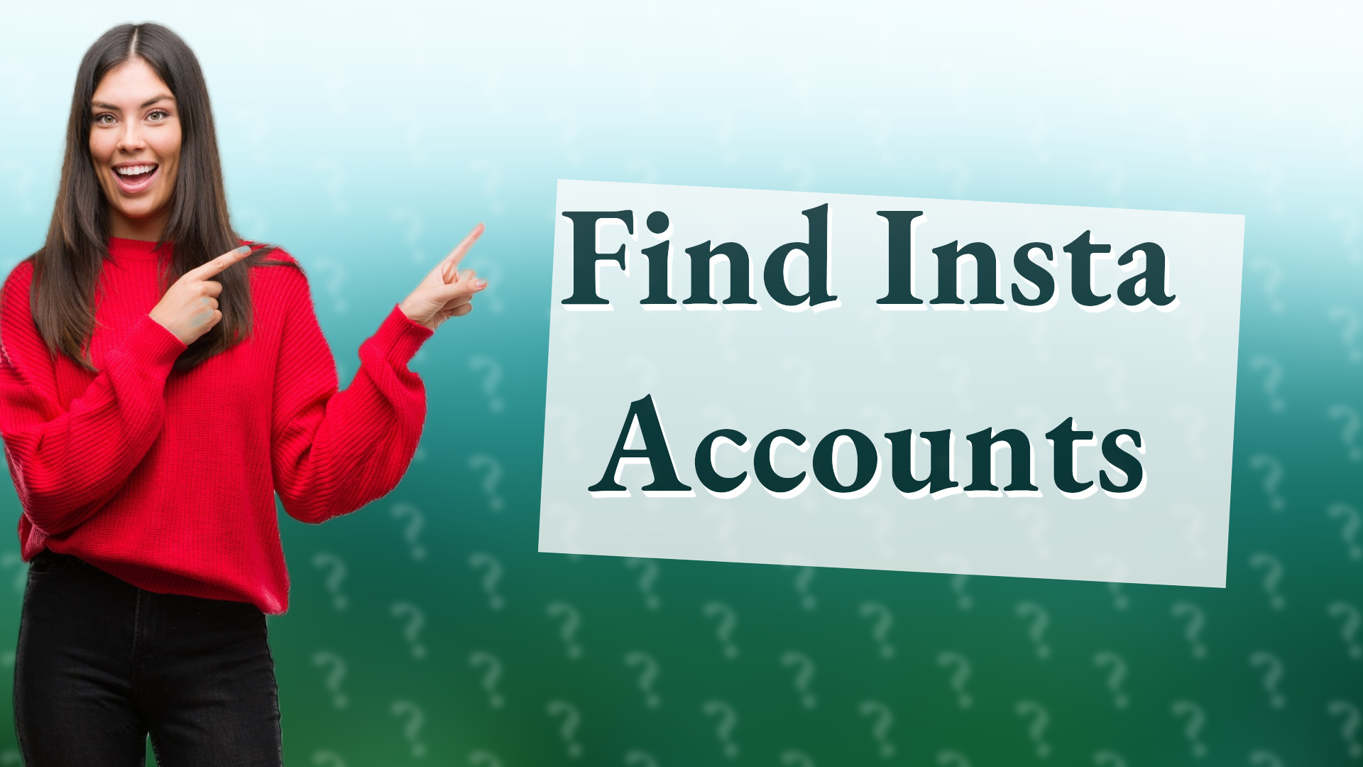 Find Insta Accounts